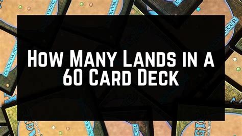 how many land in a 60 card deck